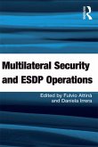 Multilateral Security and ESDP Operations (eBook, ePUB)