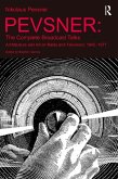 Pevsner: The Complete Broadcast Talks (eBook, ePUB) Pevsner: The Complete Broadcast Talks (eBook, ePUB)