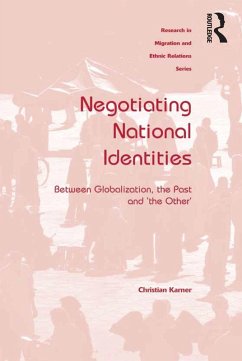Negotiating National Identities (eBook, PDF) - Karner, Christian