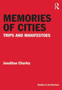 Memories of Cities (eBook, PDF) - Charley, Jonathan