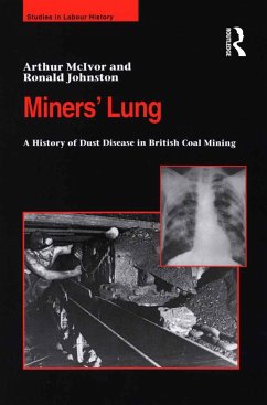 Miners' Lung (eBook, PDF) - Mcivor, Arthur; Johnston, Ronald