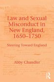 Law and Sexual Misconduct in New England, 1650-1750 (eBook, ePUB)