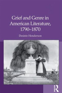 Cover Grief and Genre in American Literature, 1790-1870 (eBook, ePUB)