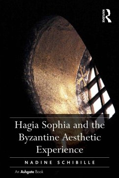 Cover Hagia Sophia and the Byzantine Aesthetic Experience (eBook, ePUB)