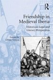 Friendship in Medieval Iberia (eBook, ePUB)
