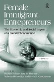 Female Immigrant Entrepreneurs (eBook, ePUB)