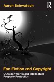 Fan Fiction and Copyright (eBook, ePUB) Fan Fiction and Copyright (eBook, ePUB)