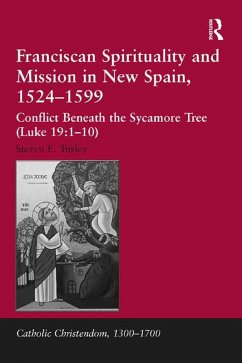 Cover Franciscan Spirituality and Mission in New Spain, 1524-1599 (eBook, ePUB)
