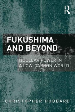 Fukushima and Beyond (eBook, ePUB) - Hubbard, Christopher