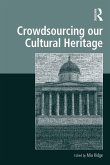Crowdsourcing our Cultural Heritage (eBook, PDF)