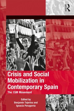 Crisis and Social Mobilization in Contemporary Spain (eBook, ePUB)