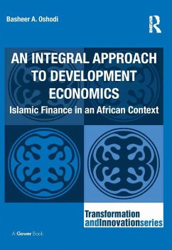 An Integral Approach to Development Economics (eBook, PDF) - Oshodi, Basheer A.