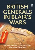 British Generals in Blair's Wars (eBook, ePUB)