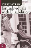 Everyday Law for Individuals with Disabilities (eBook, PDF) Everyday Law for Individuals with Disabilities (eBook, PDF)