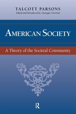 American Society (eBook, ePUB) - Parsons, Talcott; Sciortino, Giuseppe