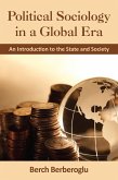 Political Sociology in a Global Era (eBook, PDF)