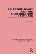 Palestine Jewry and the Arab Question,... - Bild 1