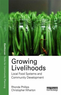 Growing Livelihoods (eBook, ePUB) - Phillips, Rhonda; Wharton, Chris