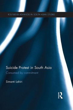 Suicide Protest in South Asia (eBook, ePUB) - Lahiri, Simanti