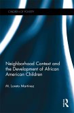 Neighborhood Context and the Development of African American Children (eBook, ePUB)