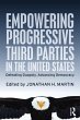 Empowering Progressive Third Parties in... - Bild 1