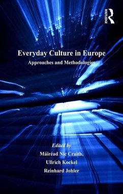Everyday Culture in Europe (eBook, PDF) - Craith, Máiréad Nic