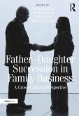 Father-Daughter Succession in Family Business (eBook, ePUB)