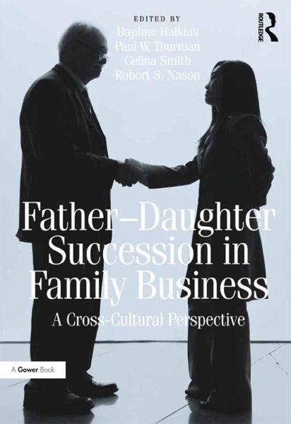 Father-Daughter Succession in Family Business (eBook, ePUB) Father-Daughter Succession in Family Business (eBook, ePUB)