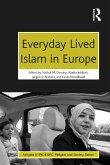 Everyday Lived Islam in Europe (eBook, PDF)