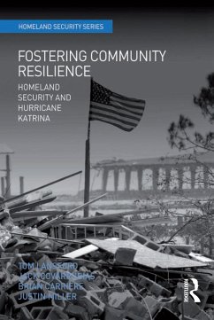 Fostering Community Resilience (eBook, PDF) - Lansford, Tom; Covarrubias, Jack; Miller, Justin