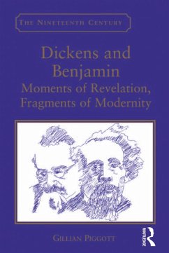 Dickens and Benjamin (eBook, PDF) - Piggott, Gillian