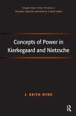 Concepts of Power in Kierkegaard and Nietzsche (eBook, ePUB)