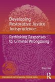 Developing Restorative Justice Jurisprudence (eBook, ePUB)