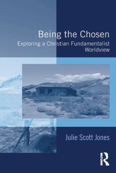 Being the Chosen (eBook, ePUB) Being the Chosen (eBook, ePUB)