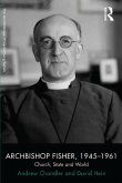 Archbishop Fisher, 1945-1961 (eBook, PDF)