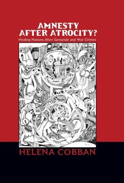 Amnesty After Atrocity? (eBook, ePUB) - Cobban, Helena