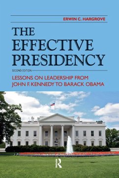 Effective Presidency (eBook, ePUB) - Hargrove, Erwin C.