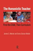 Humanistic Teacher (eBook, ePUB)