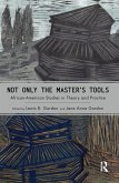 Not Only the Master's Tools (eBook, PDF)