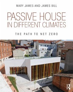 Passive House in Different Climates (eBook, ePUB) - James, Mary; Bill, James