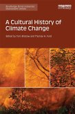 A Cultural History of Climate Change (eBook, PDF)