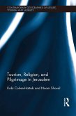 Tourism, Religion and Pilgrimage in Jerusalem (eBook, PDF)