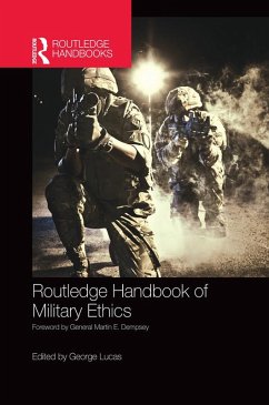 Routledge Handbook of Military Ethics (eBook, ePUB)