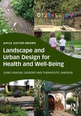Landscape and Urban Design for Health and Well-Being (eBook, ePUB)