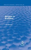 Religion in Evolution (Routledge Revivals) (eBook, ePUB)