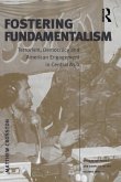 Fostering Fundamentalism (eBook, ePUB)