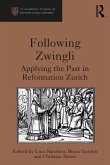 Following Zwingli (eBook, ePUB)
