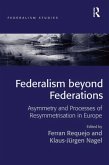 Federalism beyond Federations (eBook, ePUB)