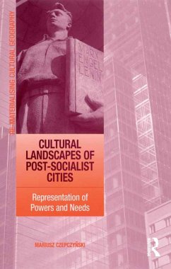 Cultural Landscapes of Post-Socialist Cities (eBook, PDF) - Czepczynski, Mariusz