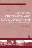 European Integration and Rural Development (eBook, ePUB)